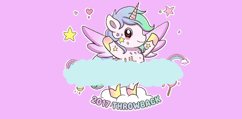 Cartoon unicorn with rainbow hair on a pink background with '2017 Throwback' text.