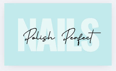 Advertisement for 'Polish Perfect' nails with a light blue background